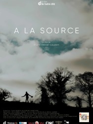 À LA SOURCE de Bruno Deniel-Laurent