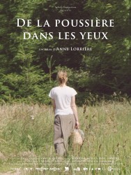 DE LA POUSSIÈRE DANS LES YEUX de Anne Lorrière